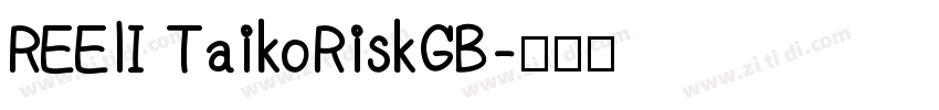 REElI TaikoRiskGB字体转换
